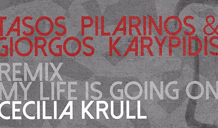 Το τραγούδι που «ντύνει» τη σειρά – φαινόμενο «La Casa De Papel», το «My Life Is Going On» που ερμηνεύει η Cecilia Krull, καθώς και το official remix του.