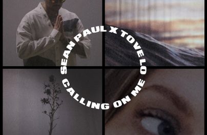 SEAN PAUL X TOVE LO – Calling On Me (Week #08)