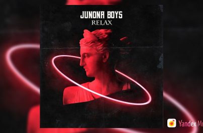 JUNONA BOYS – Relax (Week #27)